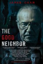 Watch The Good Neighbor Megashare9