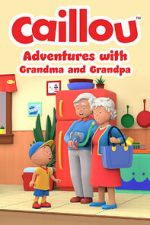 Watch Caillou: Adventures with Grandma and Grandpa (TV Special 2022) Megashare9
