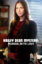 Watch Hailey Dean Mystery Murder with Love Megashare9