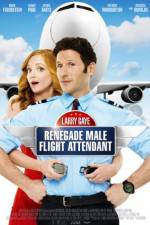 Watch Larry Gaye: Renegade Male Flight Attendant Megashare9