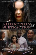 Watch Addiction by Subtraction Megashare9