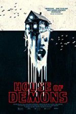 Watch House of Demons Megashare9