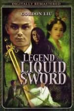 Watch Legend of the Liquid Sword Megashare9