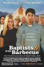 Watch Baptists at Our Barbecue Megashare9