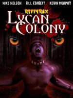 Watch Riftrax: Lycan Colony Megashare9