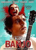 Watch My Bloody Banjo Megashare9