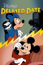 Watch Mickey\'s Delayed Date Megashare9