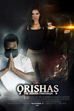 Watch Orishas The Hidden Pantheon Megashare9