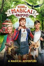 Watch The School of the Magical Animals Megashare9