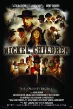 Watch Nickel Children Megashare9