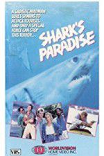 Watch Shark\'s Paradise Megashare9