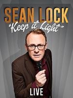 Watch Sean Lock: Keep It Light - Live Megashare9