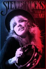 Watch Stevie Nicks: Wild at Heart Megashare9