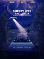 Watch Bigfoot, UFOs and Jesus Megashare9