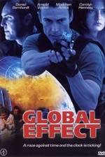 Watch Global Effect Megashare9