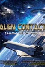 Watch Alien Contact: NASA Exposed Megashare9