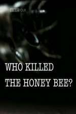 Watch Who Killed the Honey Bee Megashare9