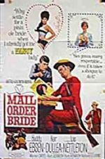 Watch Mail Order Bride Megashare9