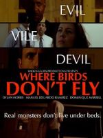 Watch Where Birds Don\'t Fly Megashare9