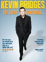 Watch Kevin Bridges: The Story Continues... Megashare9