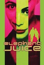 Watch Elephant Juice Megashare9