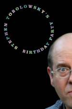 Watch Stephen Tobolowsky's Birthday Party Megashare9