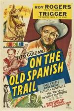 Watch On the Old Spanish Trail Megashare9