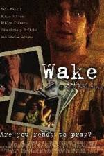 Watch Wake Megashare9