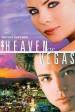 Watch Heaven or Vegas Megashare9