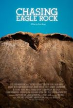 Watch Chasing Eagle Rock Megashare9