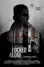 Watch Locked Alone Megashare9