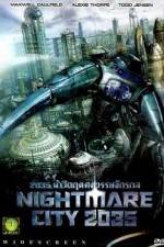 Watch Nightmare City 2035 Megashare9