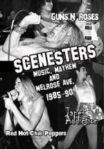 Watch Scenesters: Music, Mayhem and Melrose ave. 1985-1990 Megashare9