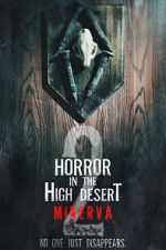 Watch Horror in the High Desert 2: Minerva Megashare9