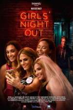 Watch Girls Night Out Megashare9