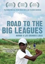 Watch Road to the Big Leagues Megashare9