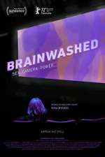 Watch Brainwashed: Sex-Camera-Power Megashare9