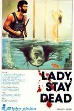 Watch Lady Stay Dead Megashare9