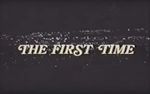 Watch The First Time Megashare9