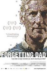 Watch Forgetting Dad Megashare9