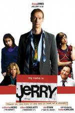 Watch My Name Is Jerry Megashare9