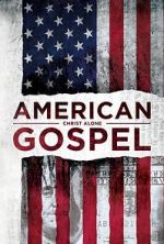 Watch American Gospel: Christ Alone Megashare9