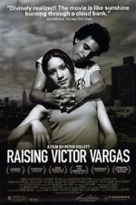 Watch Raising Victor Vargas Megashare9