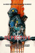 Watch Defective Megashare9