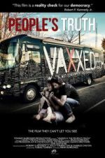 Watch Vaxxed II: The People\'s Truth Megashare9