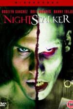 Watch Nightstalker Megashare9