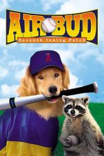 Watch Air Bud: Seventh Inning Fetch Megashare9