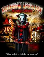 Watch The Freakshow Apocalypse Megashare9