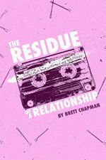 Watch The Residue of a Relationship Megashare9