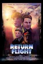 Watch Return Flight Megashare9